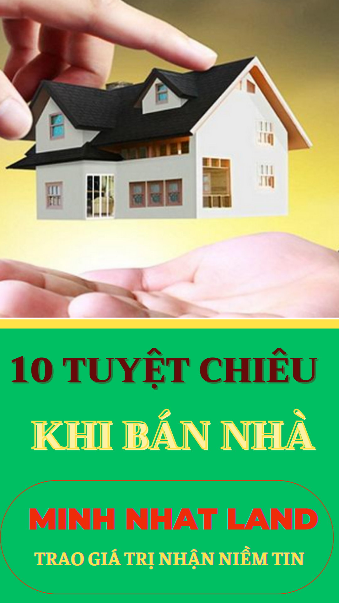 10 TUYỆT CHIÊU BÁN NHÀ CHO KHÁCH